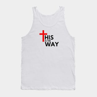 This is the way Tank Top